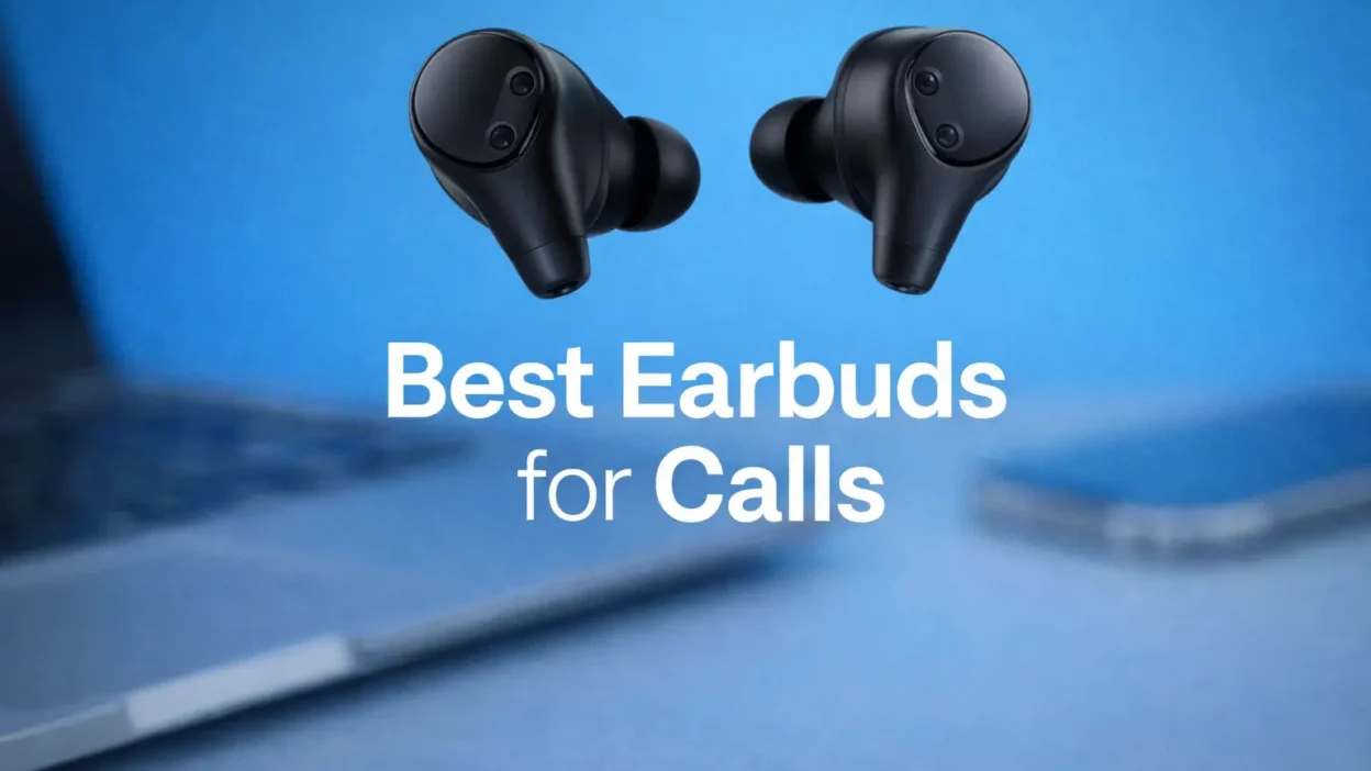 Best earbuds for calls 2026 - Hotgadgetsinfo.com